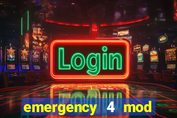 emergency 4 mod bahia download